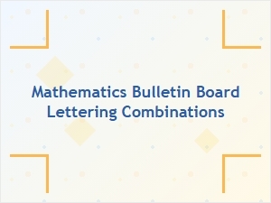 Fonts That Speak Mathematics on Your Bulletin Boards